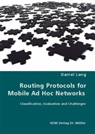 Daniel Lang - Routing Protocols for Mobile Ad Hoc Networks