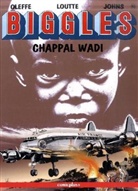 Eric Loutte, Michel Oleffe - Biggles - Bd.12: Biggles - Chappal Wadi