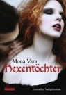Mona Vara - Hexentöchter