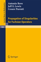 A Bove, A. Bove, J E Lewis, J. E. Lewis, C Parenti, C. Parenti - Propagation of Singularities for Fuchsian Operators