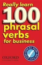 Dilys Parkinson, Dilys Parkinson - Really Learn 100 Phrasal Verbs for Business