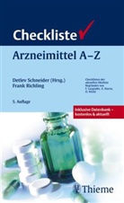 Frank Richling, Detlev Schneider - Checkliste Arzneimittel A-Z