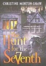 Christine Morton-Shaw - The Hunt for the Seventh