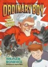 William Boniface, William/ Gilpin Boniface, Stephen Gilpin - The Extraordinary Adventures of Ordinary Boy, Book 3: The Great