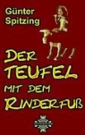 Günter Spitzing - Der Teufel mit dem Rinderfuss