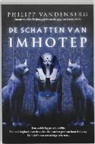 P. Vandenberg, Philipp Vandenberg - De schatten van Imhotep