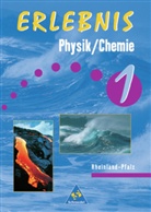 Erlebnis Physik / Chemie - 1: 5./6. Schuljahr