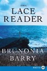 Brunonia Barry - The Lace Reader