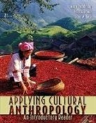 Peter Brown, Peter J. Brown, Scott M. Lacy, Aaron Podolefsky, Aaron/ Brown Podolefsky - Applying Cultural Anthropology