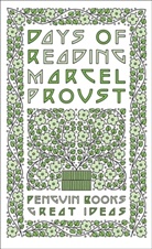 Marcel Proust, John Sturrock - Days of Reading
