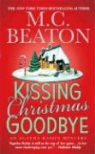 M. C. Beaton - Kissing Christmas Goodbye