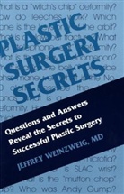 Jeffrey Weinzweig, Jeffrey (Clinical Professor of Surgery Weinzweig, Weinzweig Jeffrey - Plastic Surgery Secrets Plus