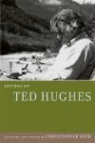 Ted Hughes, Ted/ Reid Hughes, Christopher Reid - Letters of Ted Hughes