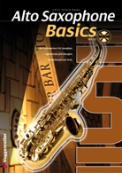 Chris Stieve-Dawe - Alto Saxophone Basics, m. 1 Audio-CD