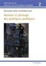 Peter Knoepfel, Corinne Larrue, Frédéric Varone - Analyse et pilotage des politiques publiques