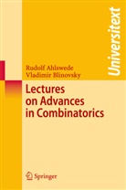 Rudol Ahlswede, Rudolf Ahlswede, Vladimir Blinovsky - Lectures on Advances in Combinatorics