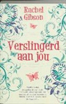 R. Gibson, Rachel Gibson - Verslingerd aan jou