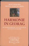 R. Diekstra, René Diekstra, M. Hogenes - Harmonie in gedrag