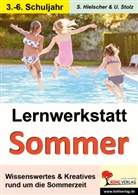 Sylvia Hielscher, Ulrike Stolz - Die Jahreszeiten: Lernwerkstatt Sommer
