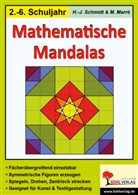 Marlis Marre, Marlis Marré, Hans Schmidt, Hans J Schmidt, Hans J. Schmidt - Mathematische Mandalas