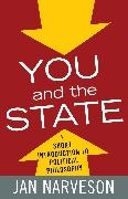 Jan Narveson,  Narveson Jan - You and the State - A Short Introduction to Political Philosophy