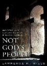 Lawrence M Wills, Lawrence M. Wills, Wills Lawrence M. - Not God''s People