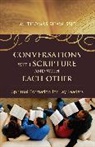 M Thomas Shaw, M. Thomas Shaw, SSJE M. Thomas Shaw - Conversations With Scripture and With Each Other