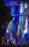 Mary Burton - Dead Ringer
