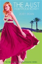 Zoey Dean, Dean Zoey - The A-list: Hollywood Royalty #1