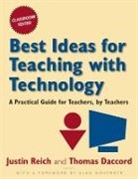 Thomas Daccord, Tom Daccord, Daccord Tom, Alan November, Justin Reich, Justin Daccord Reich - Best Ideas for Teaching With Technology