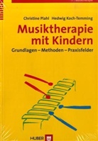 Koch-Temmin, Koch-Temming, Hedwig Koch-Temming, Plah, Christin Plahl, Christine Plahl - Musiktherapie mit Kindern