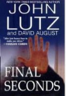 David August, John Lutz, John August Lutz - Final Seconds
