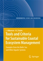 A. C. Bryhn, A.C. Bryhn, Andreas C Bryhn, Andreas C. Bryhn, L. Håkanson, Lar Håkanson... - Tools and Criteria for Sustainable Coastal Ecosystem Management