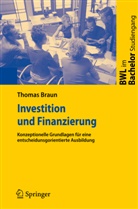 Thomas Braun - Investition und Finanzierung