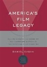 Daniel Eagan, Eagan Daniel - America's Film Legacy