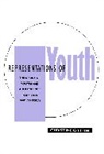 GRIFFIN, C Griffin, Christine Griffin - Representations of Youth