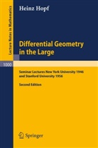 S. S. Chern, Heinz Hopf - Differential Geometry in the Large
