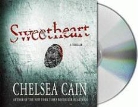 Chelsea Cain, Chelsea/ McCormick Cain, Carolyn McCormick - Sweetheart
