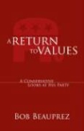 Bob Beauprez - A Return to Values