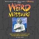 James Strait, James/ Moran Strait, Mark Moran, Mark Sceurman - Weird Missouri