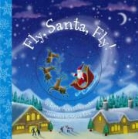 Steve Cox, Betty Ann Schwartz, Steve Cox - Fly, Santa, Fly!