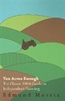 Edmund Morris, William Morris - Ten Acres Enough - The Classic 1864 Guid