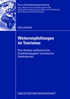 Chris Horbel - Weiterempfehlungen im Tourismus