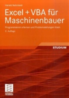 Harald Nahrstedt - EXCEL + VBA für Maschinenbauer