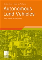 Karste Berns, Karsten Berns, Ewald Puttkamer, Ewald von Puttkamer - Autonomous Land Vehicles