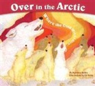 Marianne Berkes, Marianne/ Dubin Berkes, Jill Dubin - Over in the Arctic