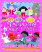 Sue Heap, Sue Heap - Fabulous Fairy Feast