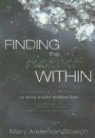 Mary Anderson Stosich - Finding the Diamond Within: 10 Ways Every Woman Can Sparkle