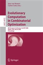 Carlos Cotta, Jano van Hemert, Jano van Hemert - Evolutionary Computation in Combinatorial Optimization