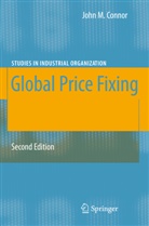 John M Connor, John M. Connor - Global Price Fixing
